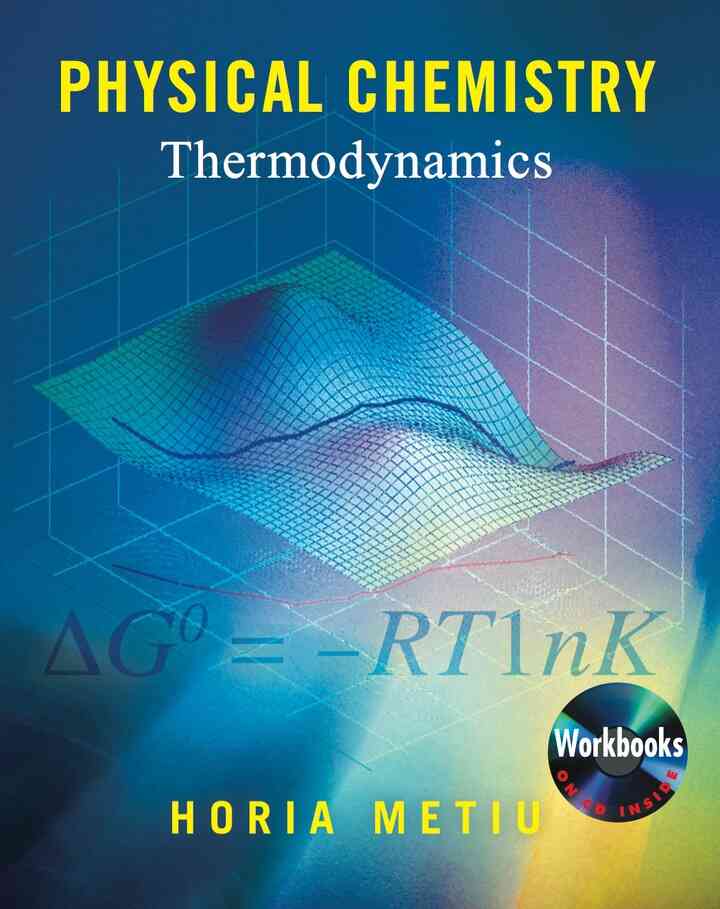 Physical Chemistry: Thermodynamics