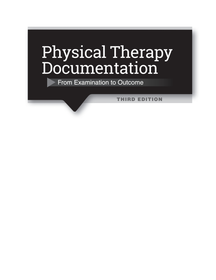 Physical Therapy Documentation: From Examination to Outcome