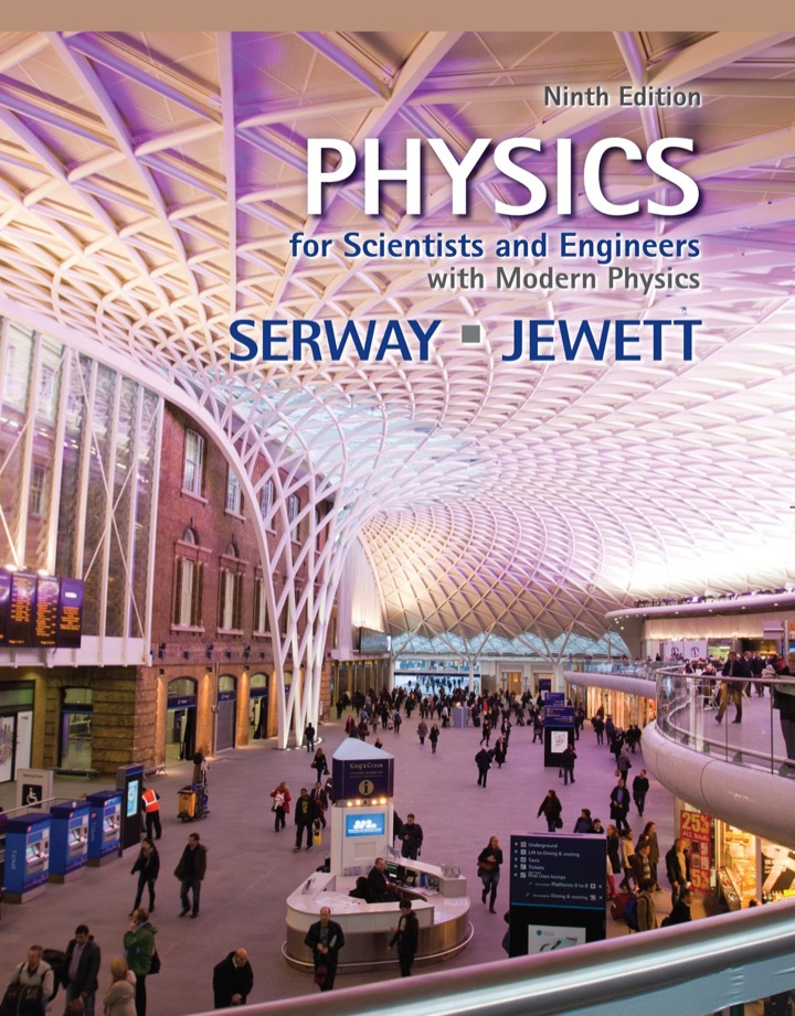 Physics for Scientists and Engineers with Modern Physics, 9th Edition