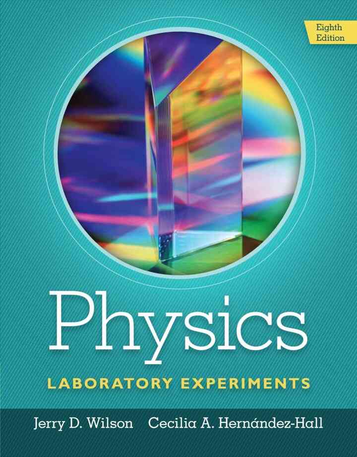 Physics Laboratory Experiments 8th Edition