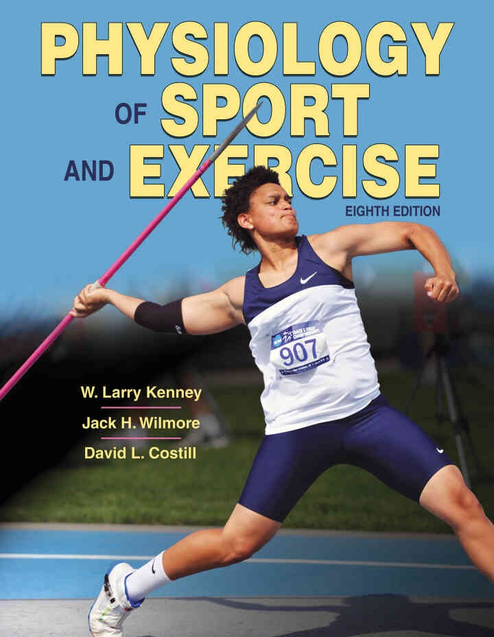 Physiology of Sport and Exercise, 8th Edition