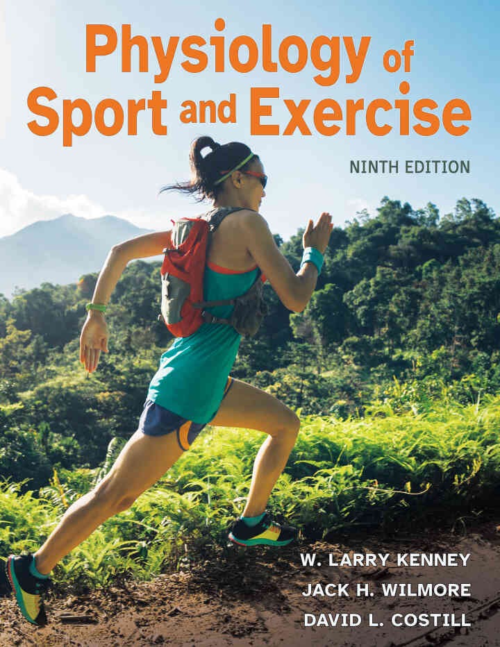 Physiology of Sport and Exercise, 9th Edition