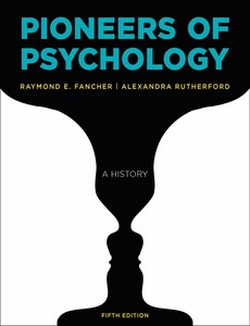 Pioneers of Psychology 5th Edition by Raymond E. Fancher