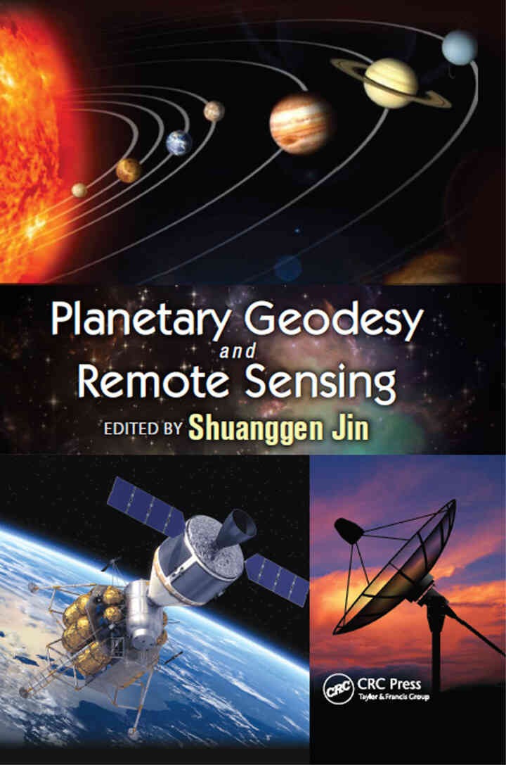 Planetary Geodesy and Remote Sensing, 1st Edition