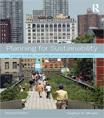 Planning for Sustainability: Creating Livable, Equitable and Ecological Communities