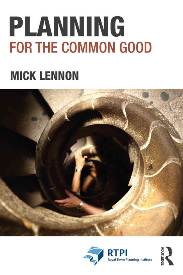 Planning for the Common Good, 1st Edition