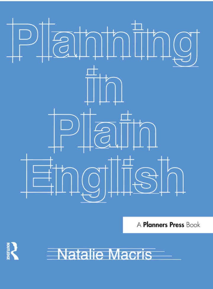 Planning in Plain English: Writing Tips for Urban and Environmental Planners, 1st Edition