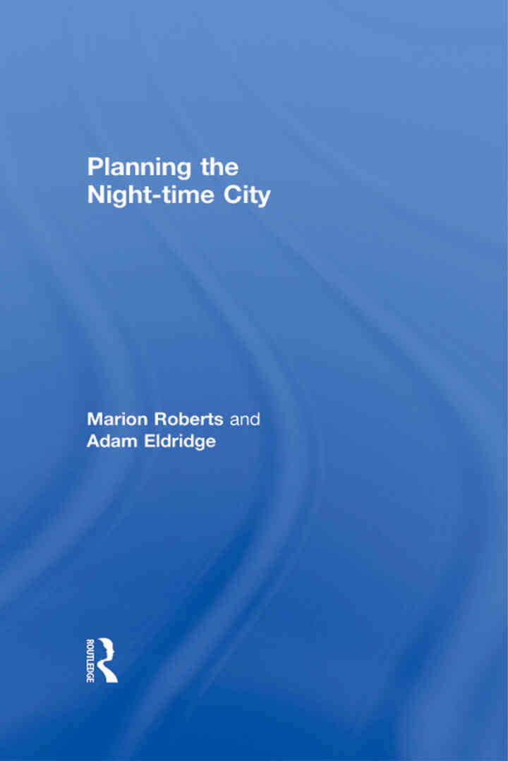 Planning the Night-time City, 1st Edition
