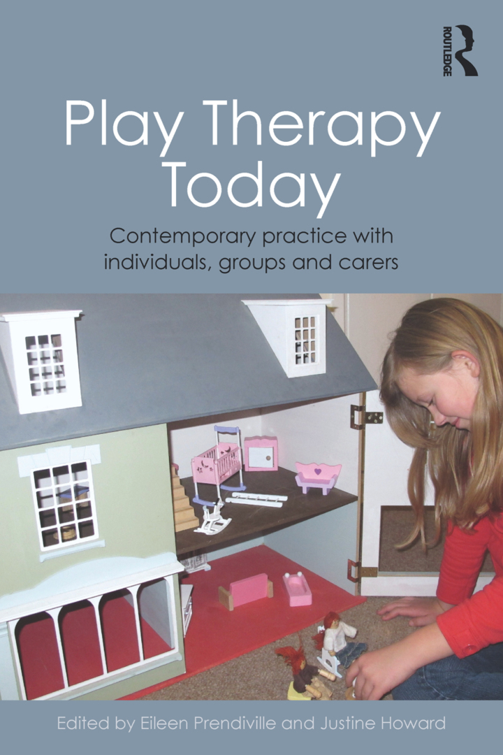 Play Therapy Today: Contemporary Practice with Individuals Groups and Carers
