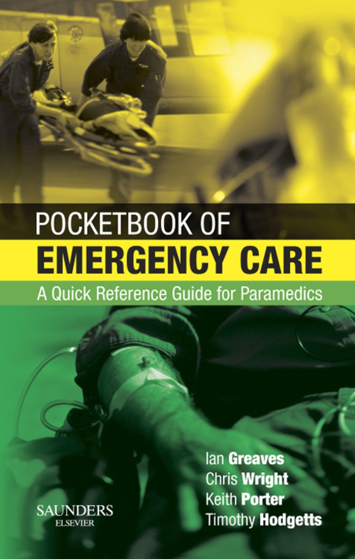 Pocketbook of Emergency Care: A Quick Reference Guide for Paramedics