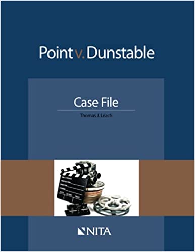 Point v. Dunstable: Case File