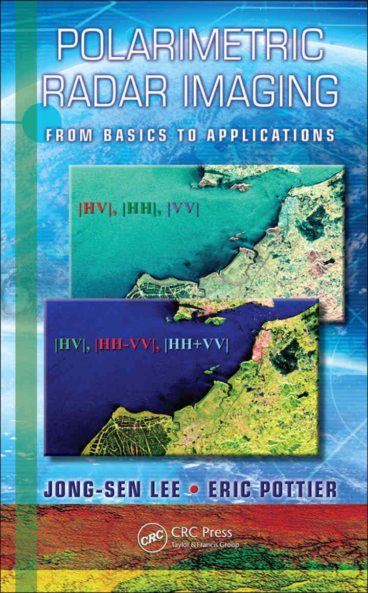 Polarimetric Radar Imaging: From Basics to Applications, 1st Edition