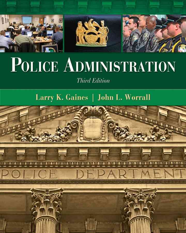 Police Administration 3rd Edition