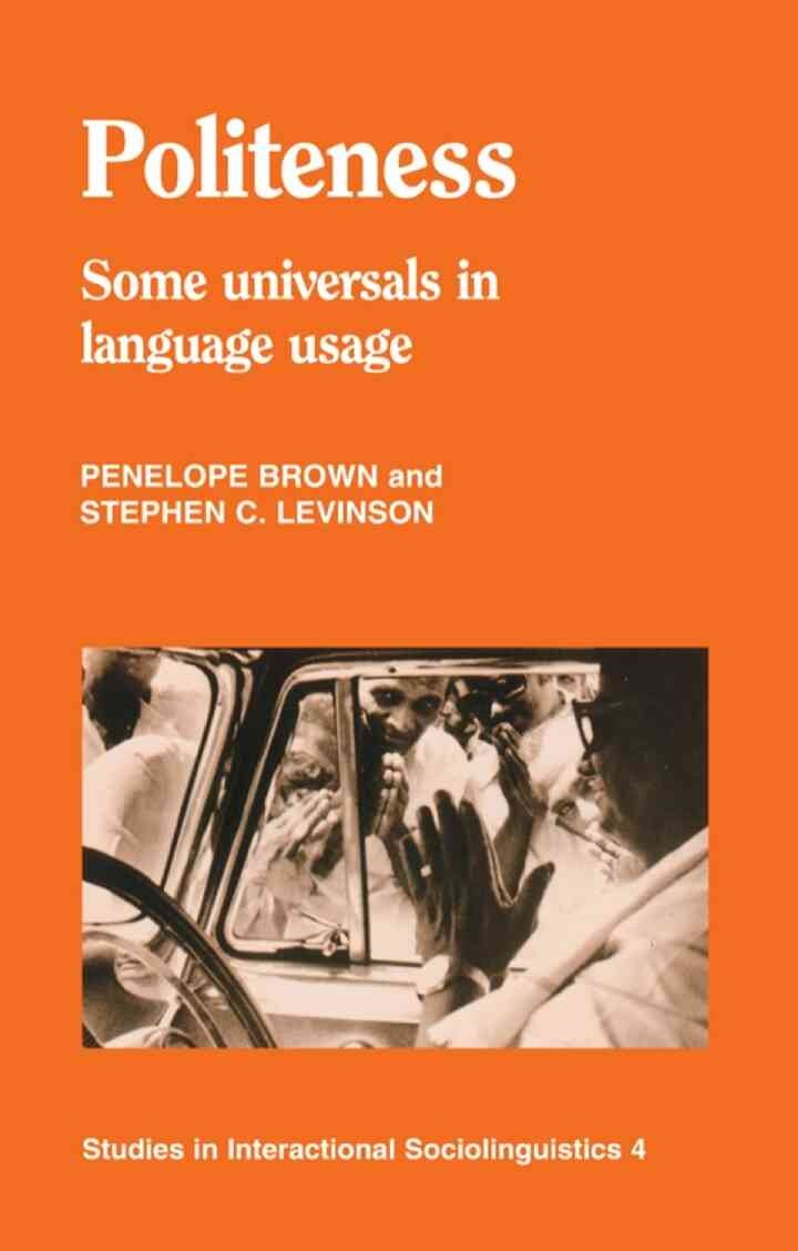 Politeness: Some Universals in Language Usage