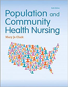Population and Community Health Nursing (6th Edition)