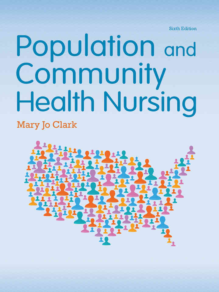 Population and Community Health Nursing, 6th Edition