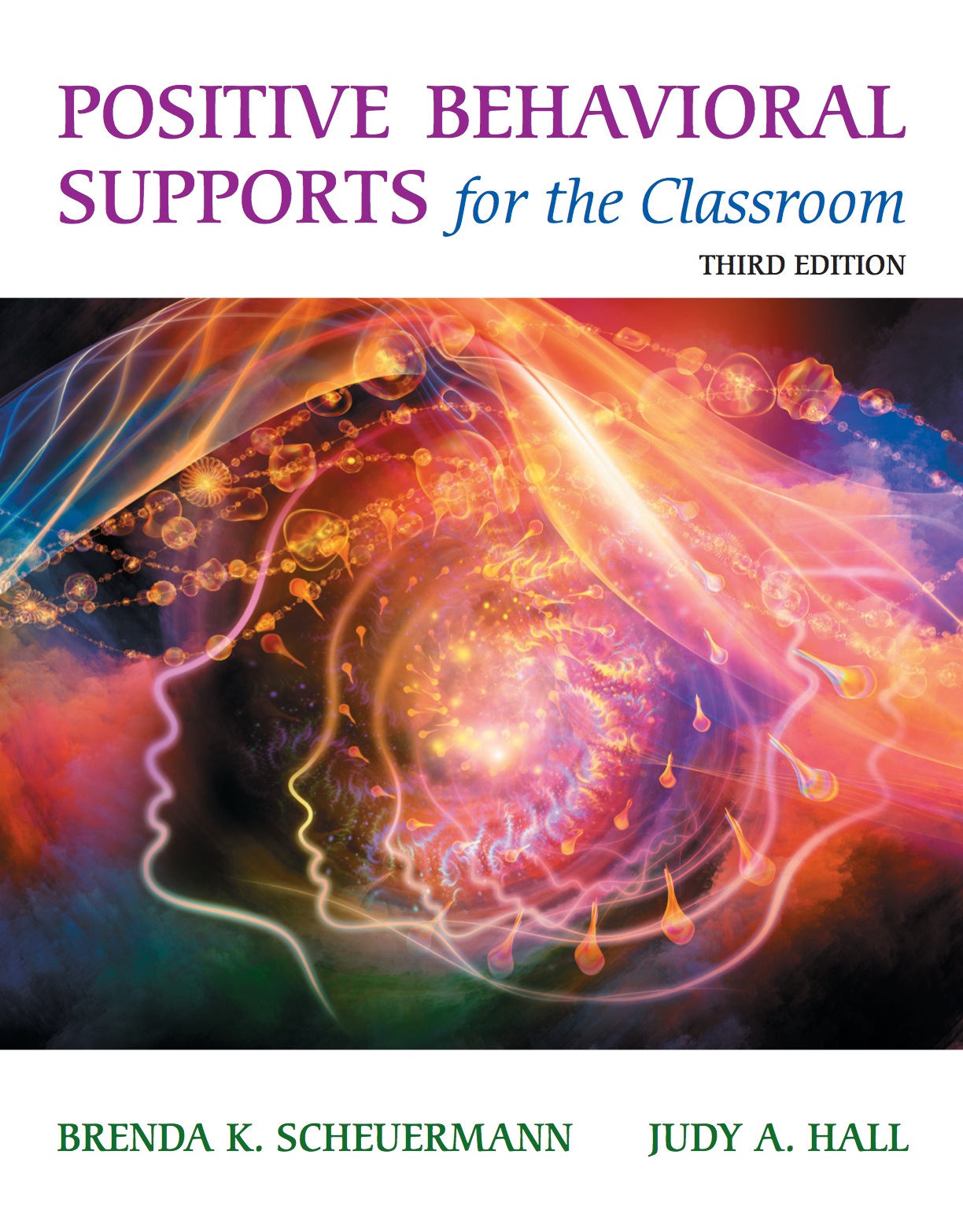 Positive Behavioral Supports for the Classroom 3rd Edition
