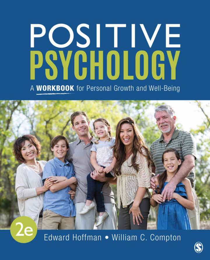 Positive Psychology: A Workbook for Personal Growth and Well-Being 2nd Edition