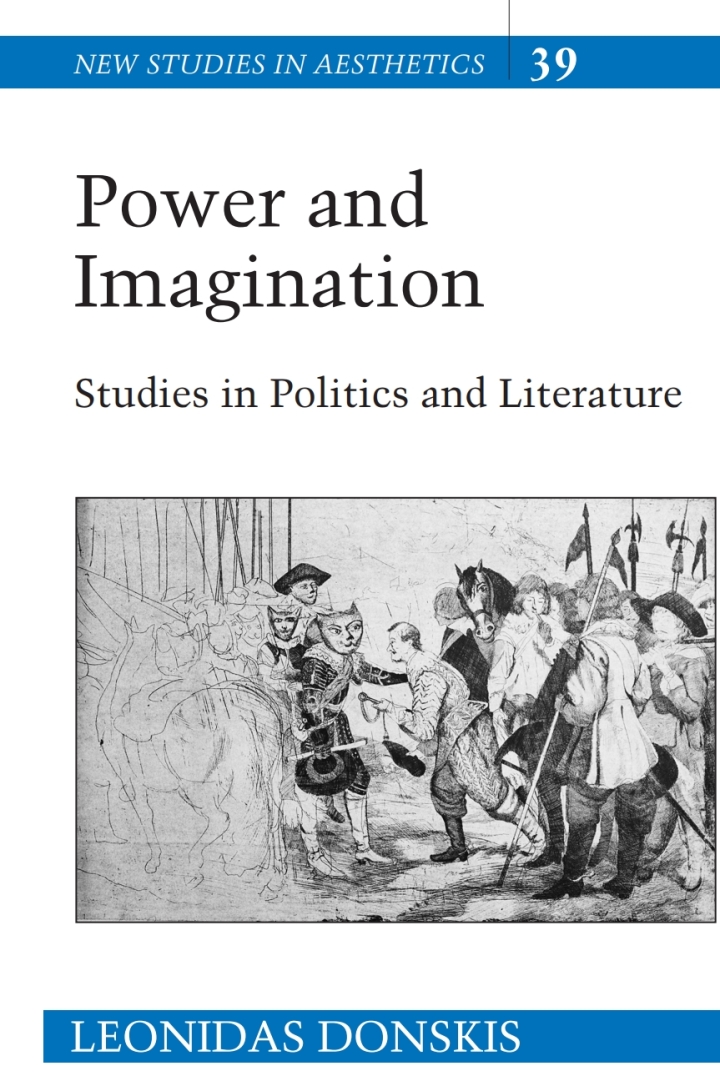 Power and Imagination: Studies in Politics and Literature