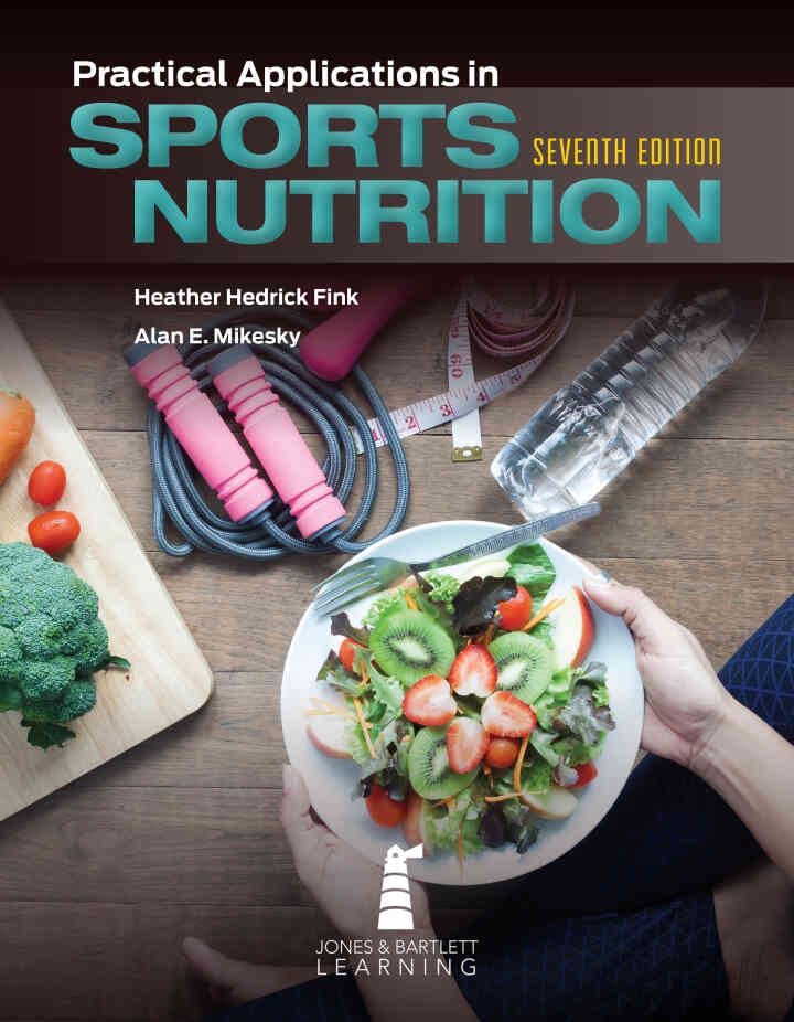 Practical Applications in Sports Nutrition, 7th Edition