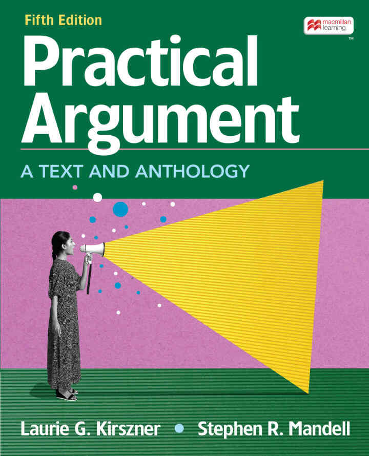 Practical Argument: A Text and Anthology 5th Edition