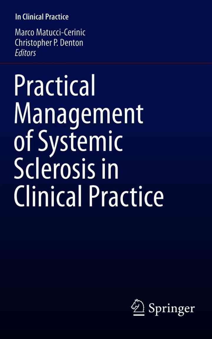 Practical Management of Systemic Sclerosis in Clinical Practice, 1st Edition