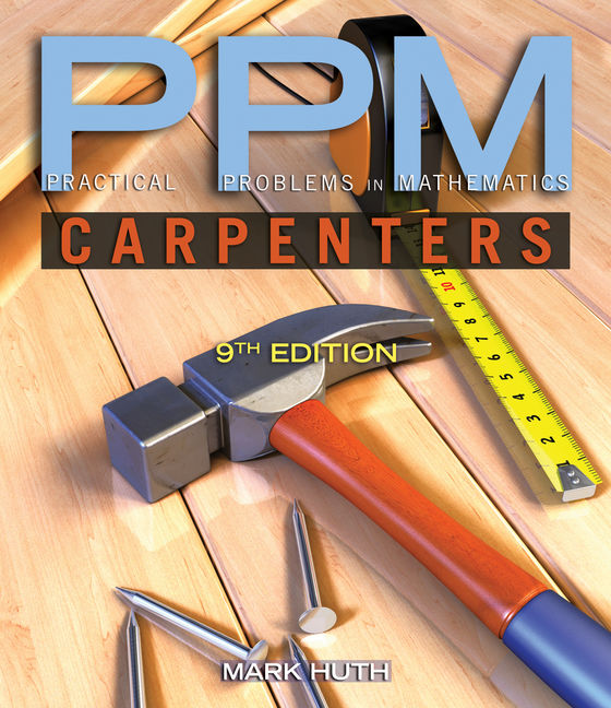 Practical Problems in Mathematics for Carpenters 9th Edition