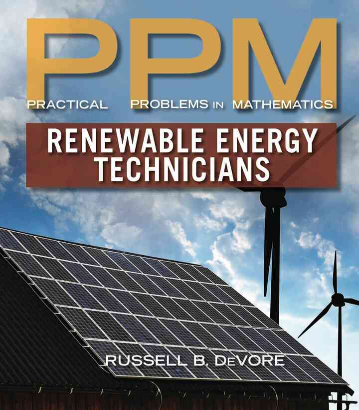 Practical Problems in Mathematics for Renewable Energy Technicians 1st Edition