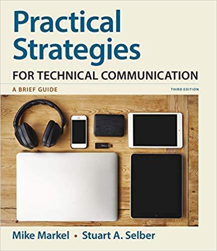 Practical Strategies for Technical Communication: A Brief Guide Third Edition by Mike Markel