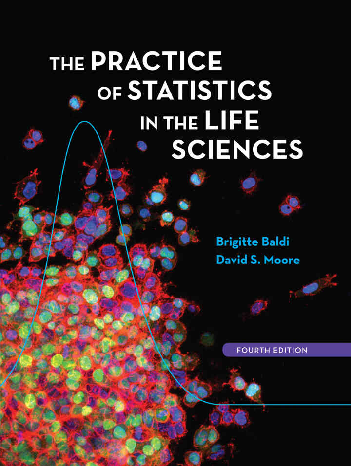 Practice of Statistics in the Life Sciences, 4th Edition