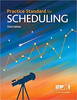 Practice Standard for Scheduling, 3rd Edition
