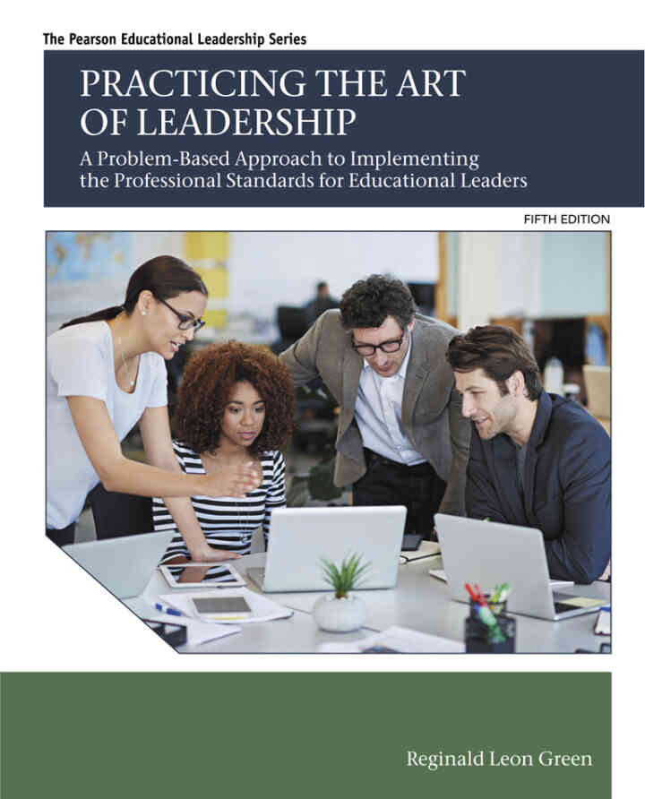 Practicing the Art of Leadership, 5th Edition