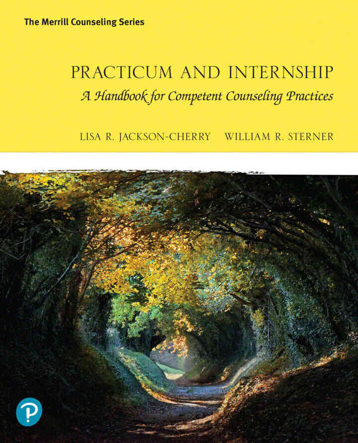 Practicum and Internship: A Handbook for Competent Counseling Practices, 1st Edition