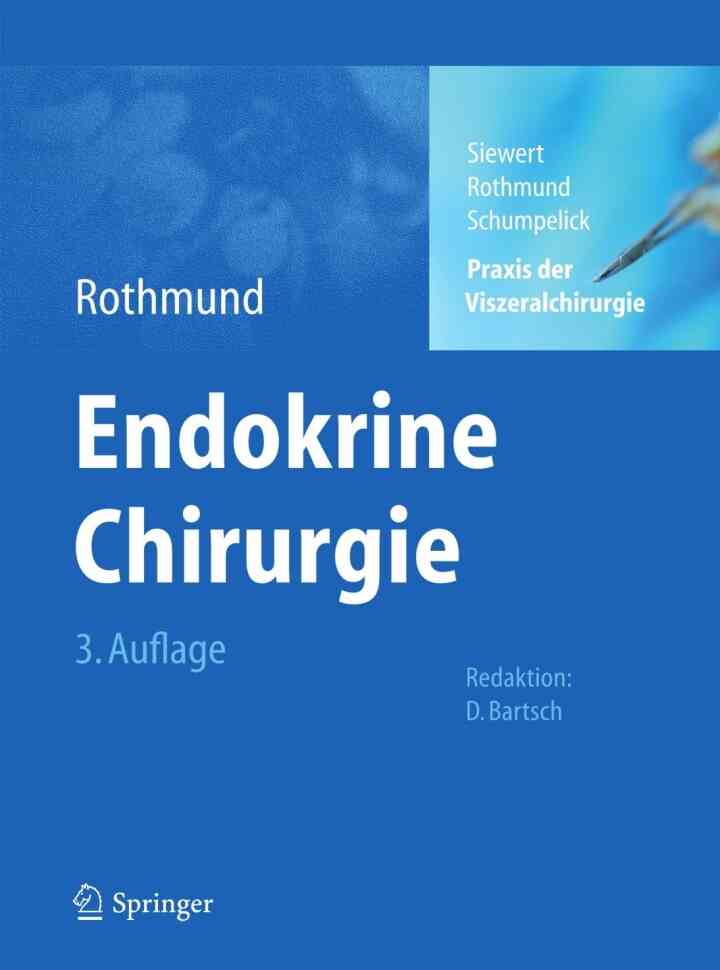 Praxis der Viszeralchirurgie: Endokrine Chirurgie
