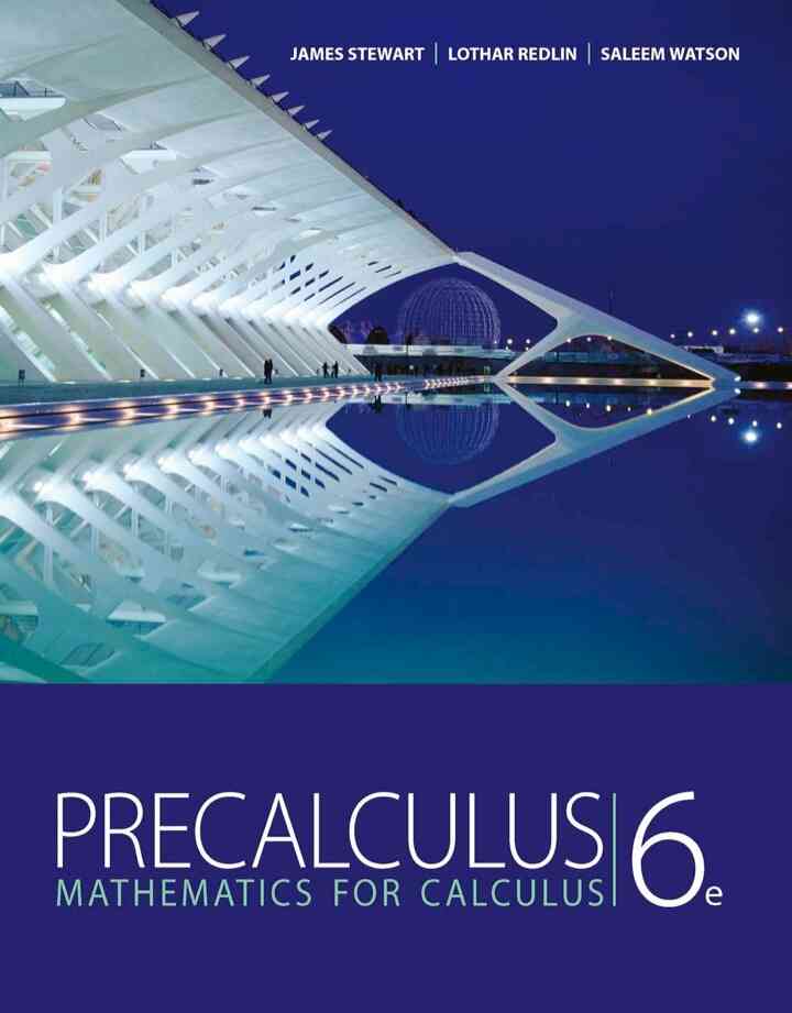 Precalculus: Mathematics for Calculus 6th Edition