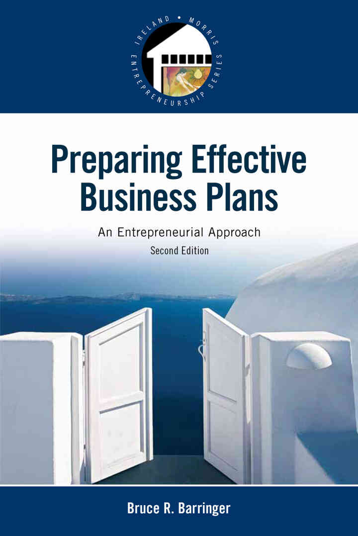 Preparing Effective Business Plans: An Entrepreneurial Approach, 2nd Edition