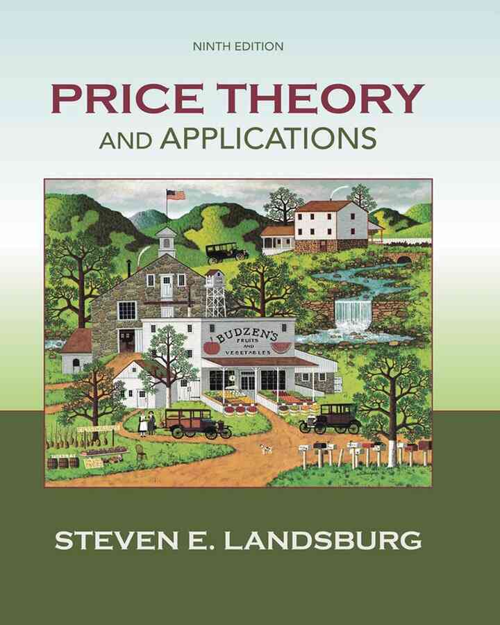 Price Theory and Applications, 9th Edition