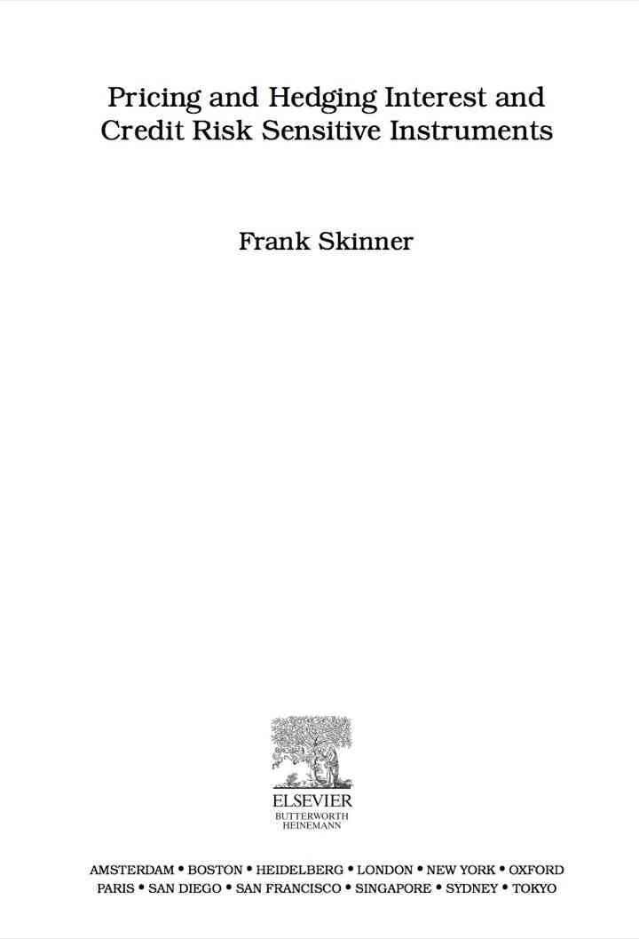 Pricing and Hedging Interest and Credit Risk Sensitive Instruments