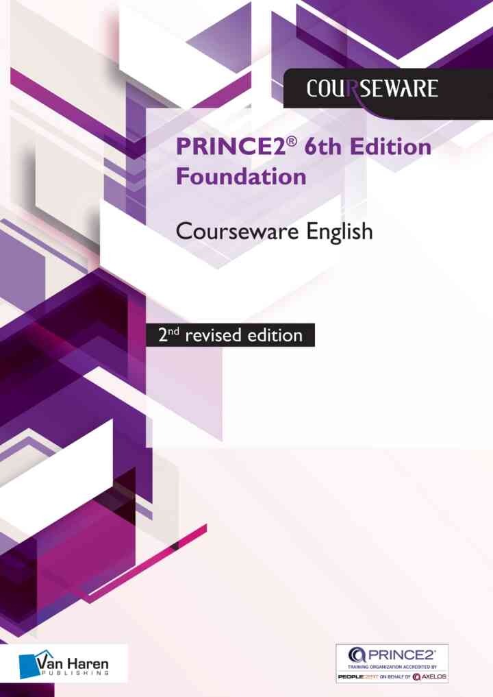 PRINCE2 6th Edition Foundation English - 2nd revised edition, 1st Edition