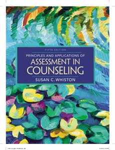 Principles and Applications of Assessment in Counseling 5th Edition by Susan C. Whiston