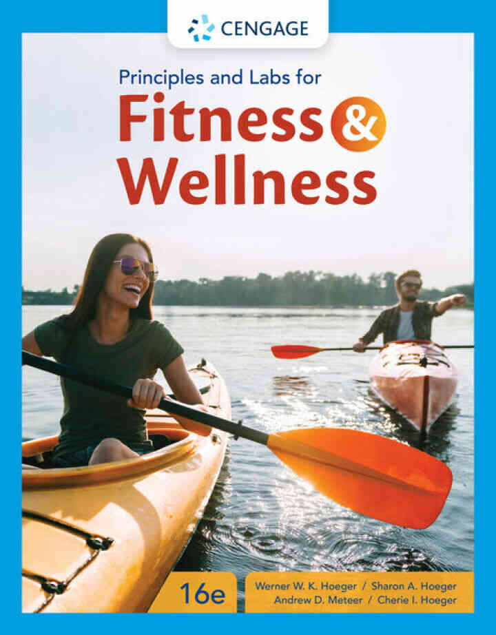 Principles and Labs for Fitness and Wellness 16th Edition
