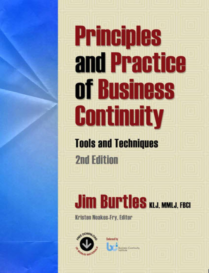 Principles and Practice of Business Continuity: Tools and Techniques