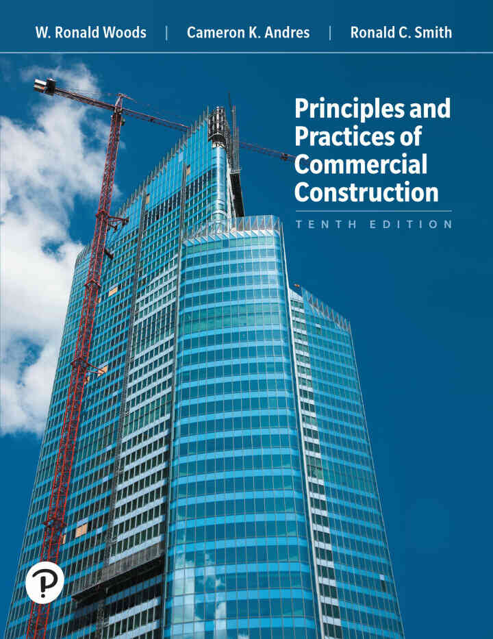 Principles and Practices of Commercial Construction 10th Edition