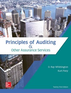 Principles of Auditing & Other Assurance Services 21st Edition by Ray Whittington