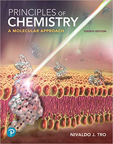 Principles of Chemistry: A Molecular Approach 4th Edition