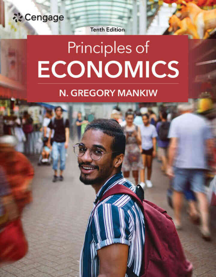 Principles of Economics, 10th Edition