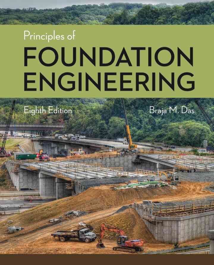 Principles of Foundation Engineering 8th Edition