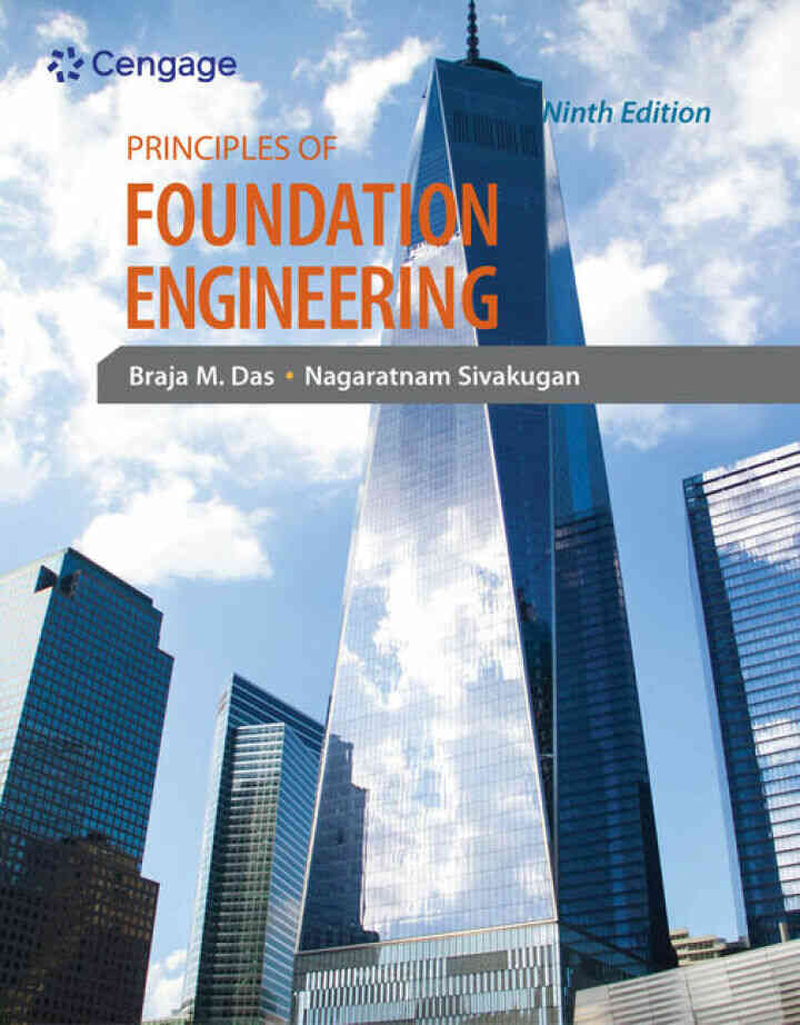 Principles of Foundation Engineering 9th Edition