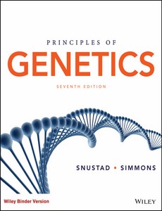 Principles of Genetics 7th Edition by D. Peter Snustad