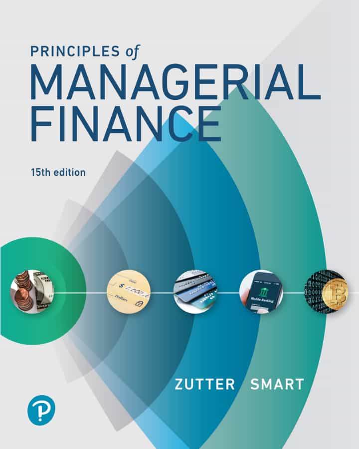 Principles of Managerial Finance, 15th Edition